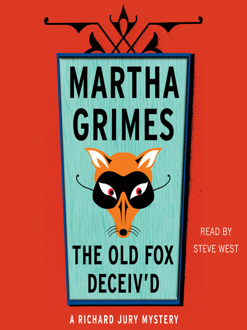 Title details for The Old Fox Deceived by Martha Grimes - Available